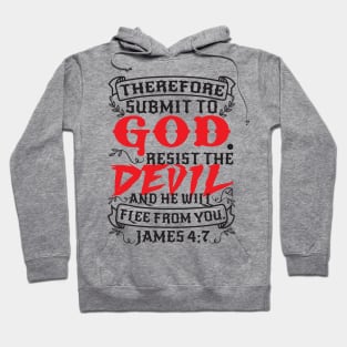 James 4:7 Hoodie